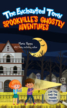 The Enchanted Town: Spookville's Ghostly Adventures