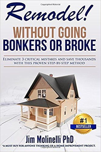 Remodel: Without Going Bonkers or Broke